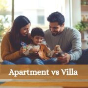 Apartment vs Villa