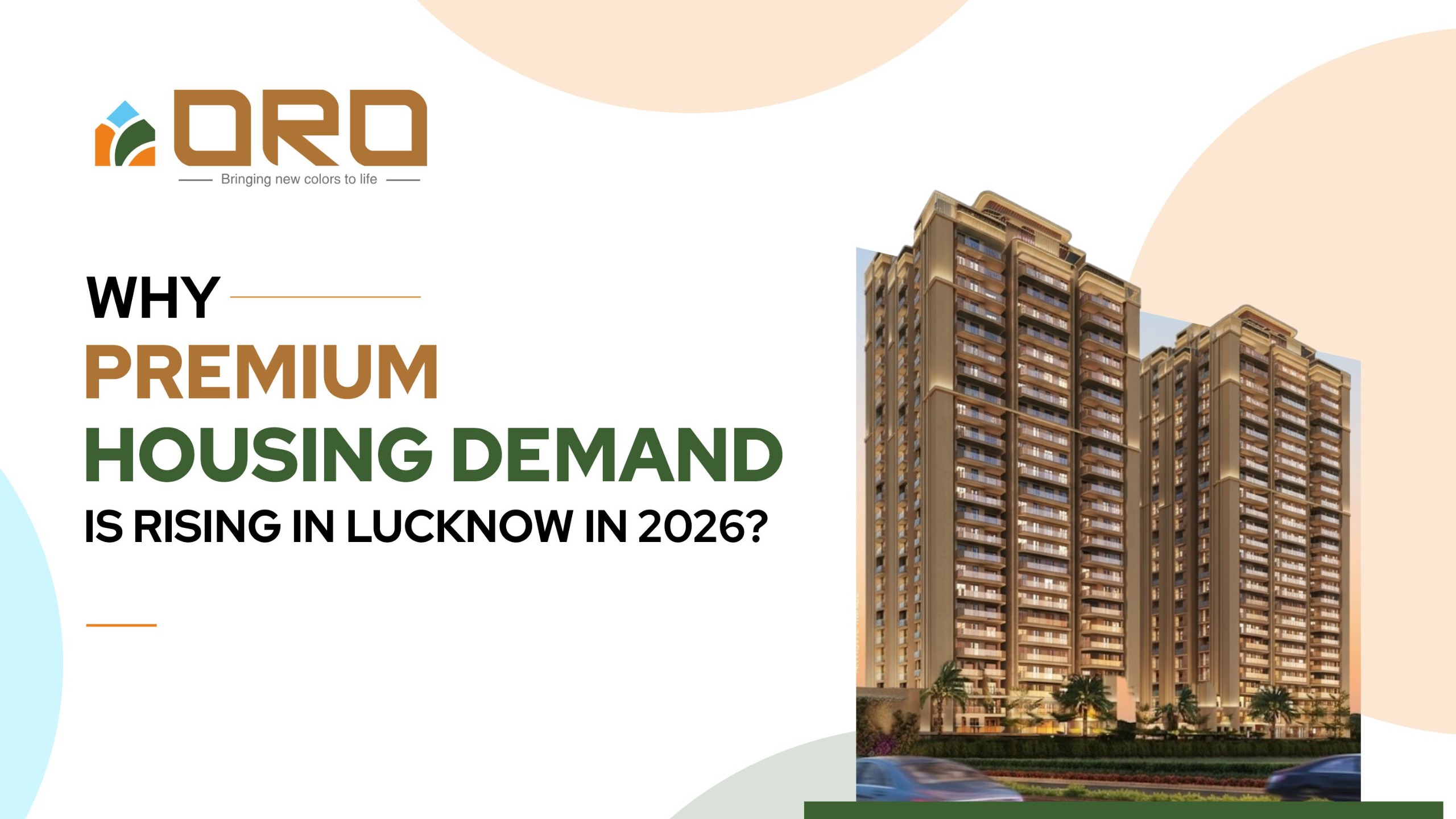 Why Premium Housing Demand Is Rising in Lucknow in 2026