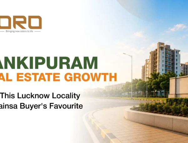 Jankipuram Real Estate 2026 – Why Buyers Still Love It