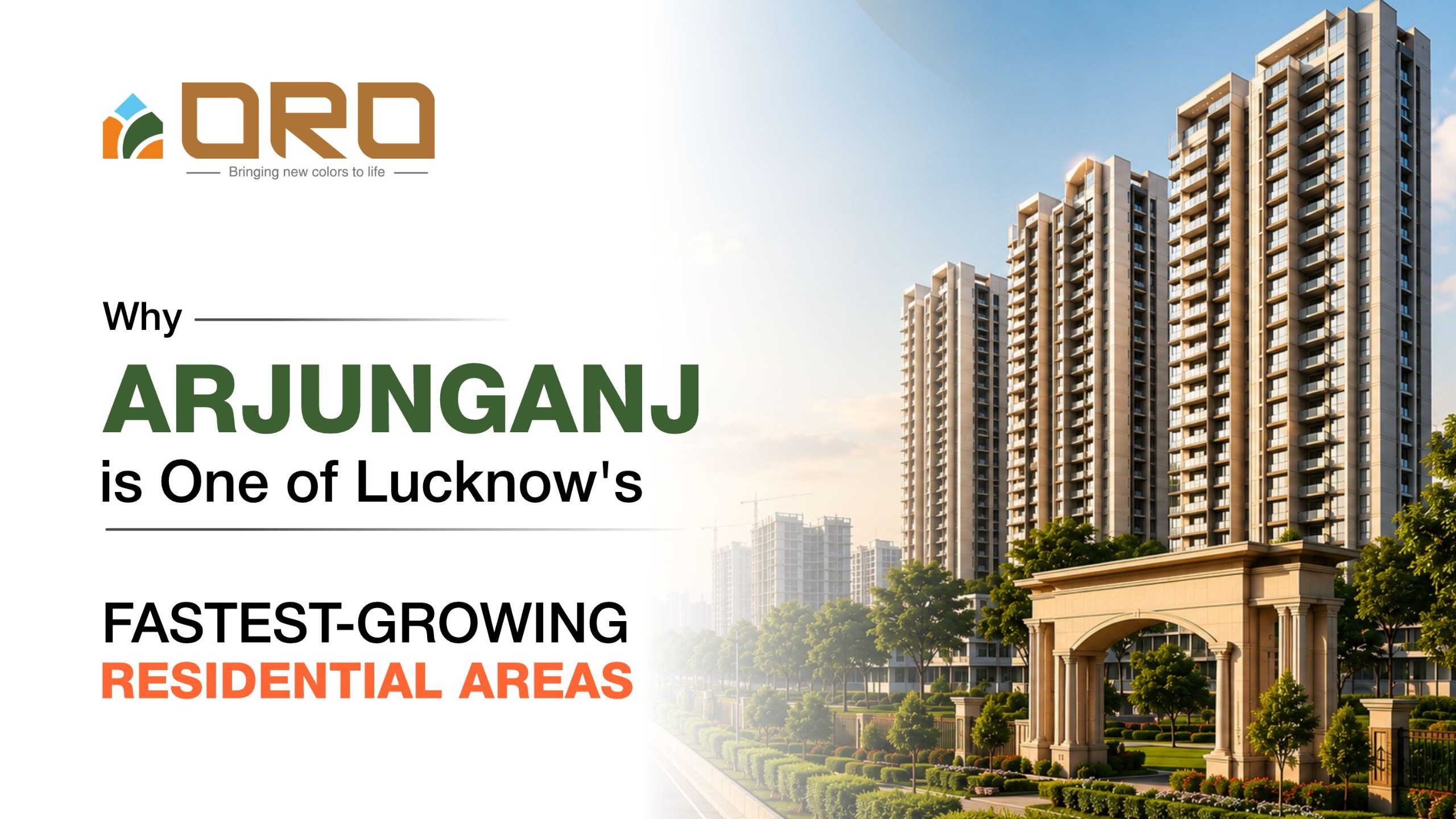 Why Arjunganj Is One of Lucknow’s Fastest-Growing Areas
